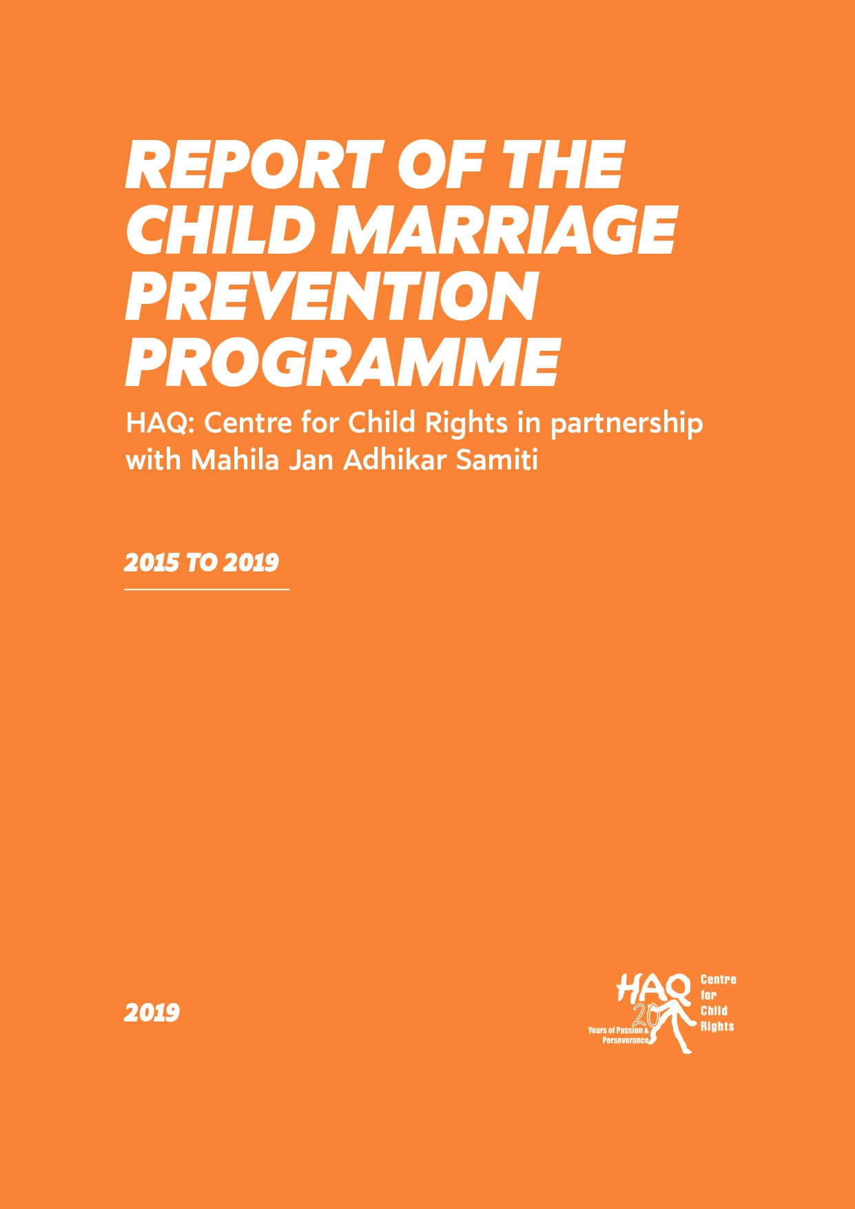 Report of the Child Marriage Prevention Programme 2015 to 2019