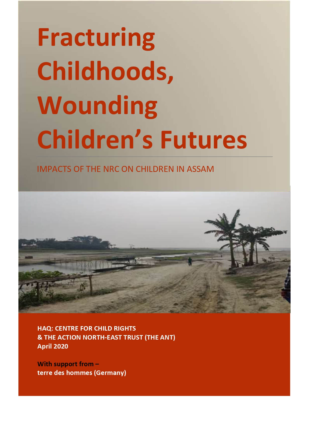 Fracturing Childhoods, Wounding Children’s Futures: Impacts of the NRC on Children in Assam