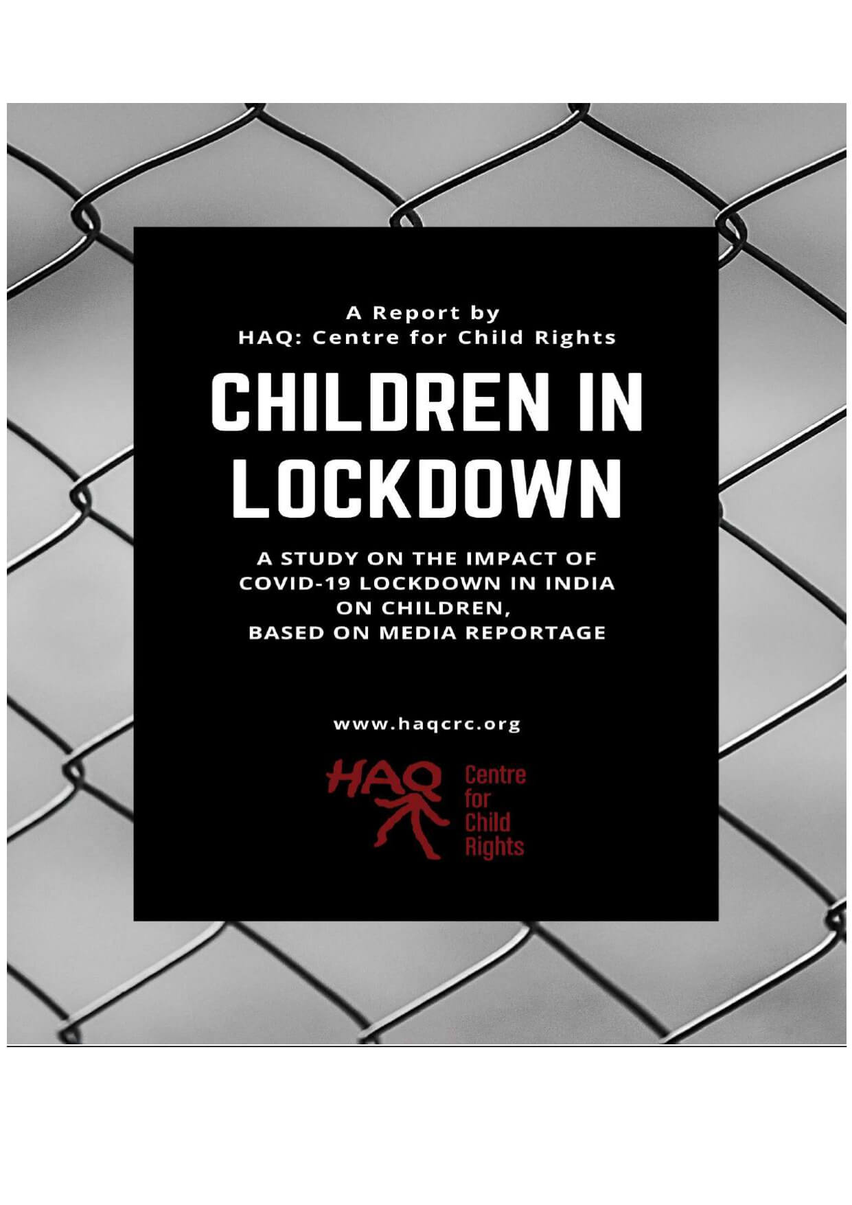Children in Lockdown: A Study on the Impact of COVID-19 Lockdown in India on Children – Based on Media Reportage