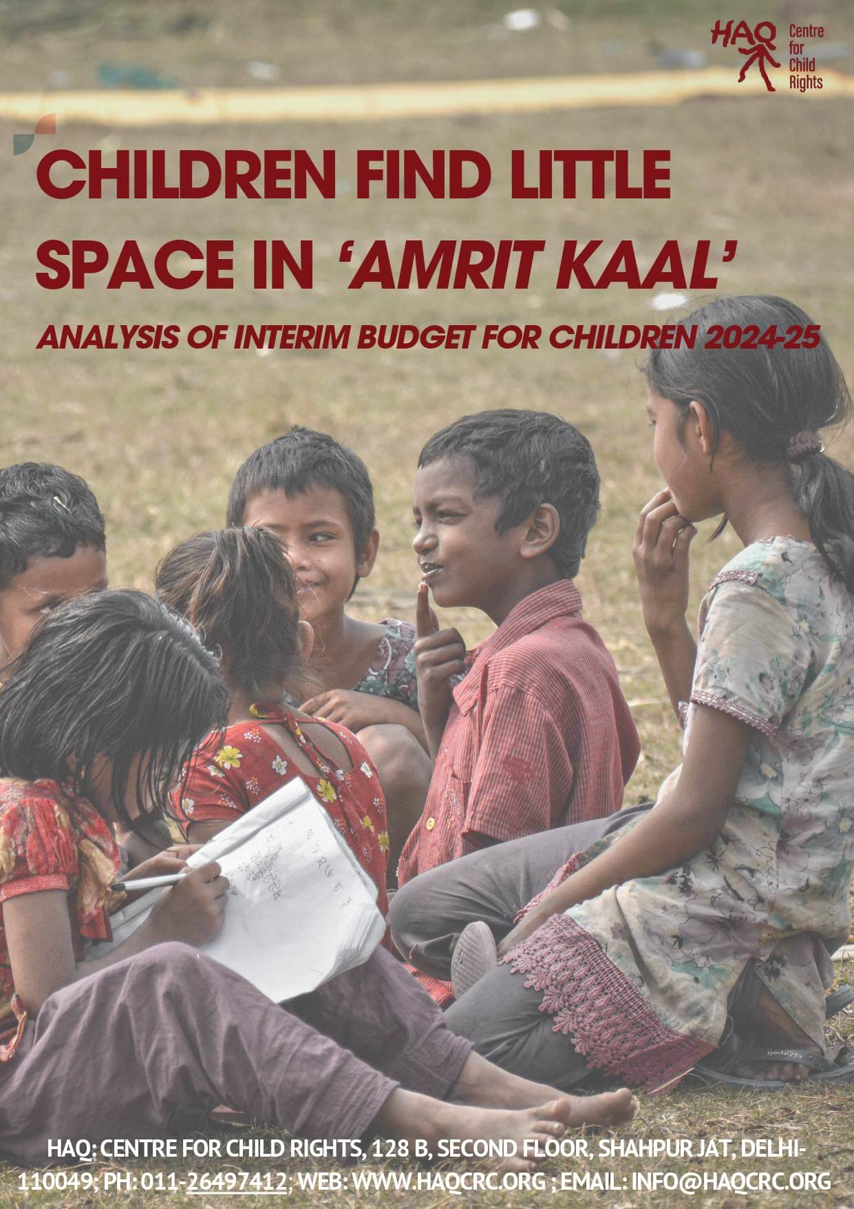CHILDREN FIND LITTLE SPACE IN ‘AMRIT KAAL’ ANALYSIS OF INTERIM BUDGET FOR CHILDREN 2024-25